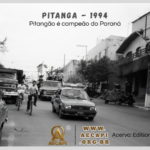O Dia em que o Pitangão Fez História: Campeão Inédito da Taça Paraná de 1994